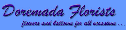Doremada Florists - offering a wide range of high qulatity floral arrangements for all occasions